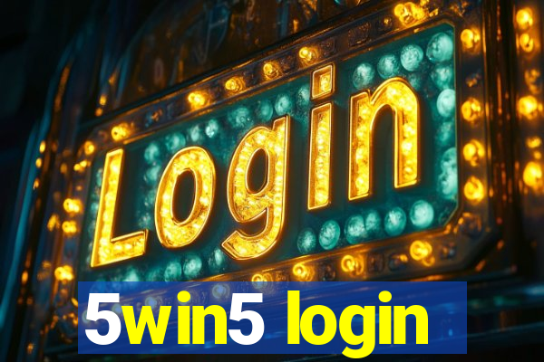 5win5 login